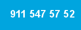 911 547 57 52